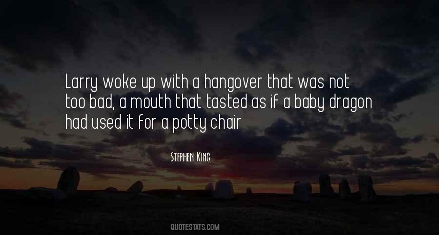 Quotes About Having A Hangover #80549