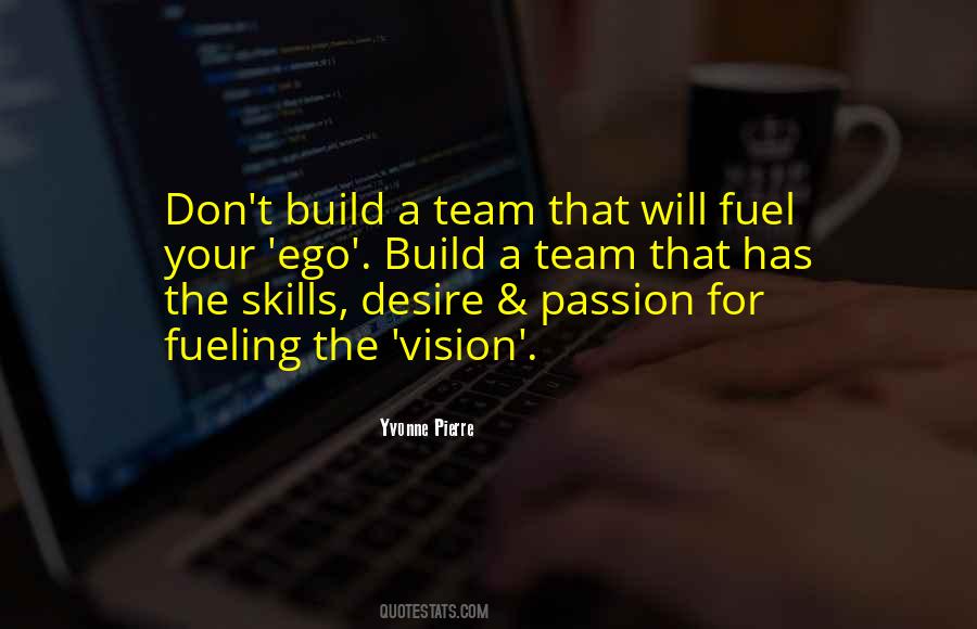 Team Passion Quotes #605514