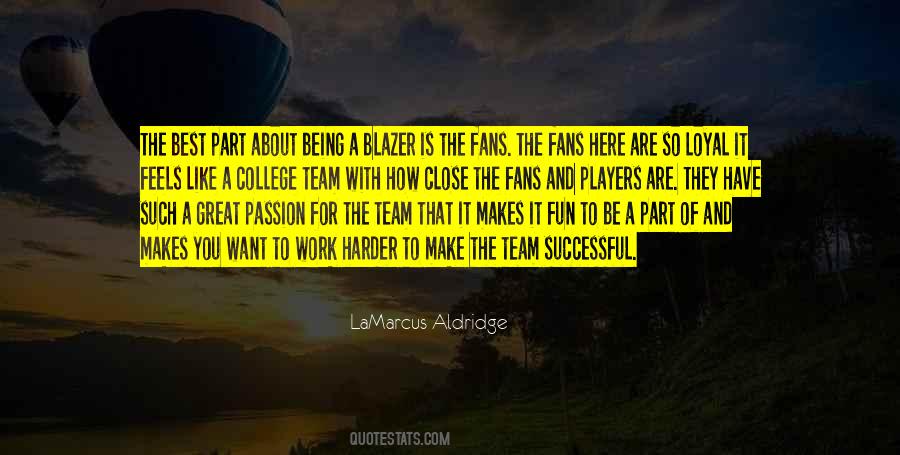 Team Passion Quotes #992110