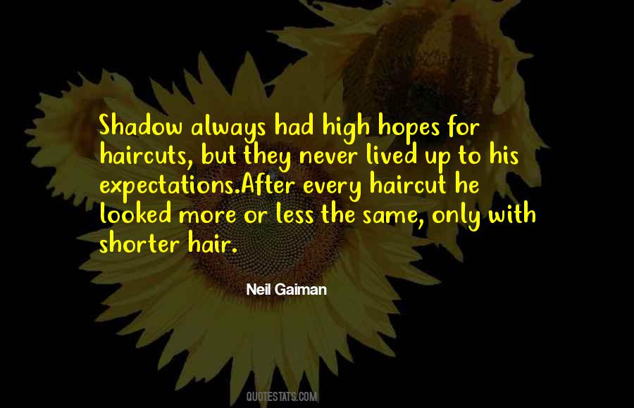 Quotes About Having A Haircut #358937