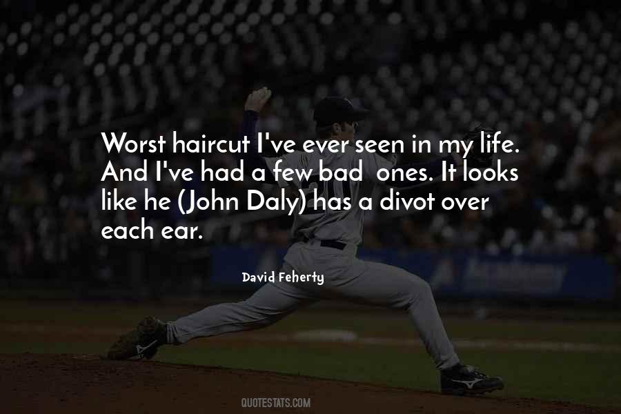 Quotes About Having A Haircut #48840