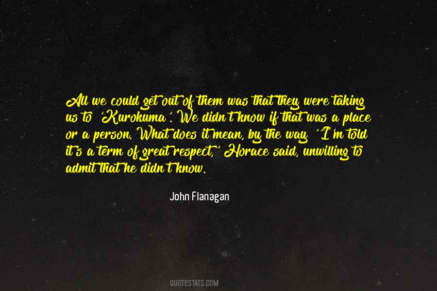 Flanagan Quotes #156166