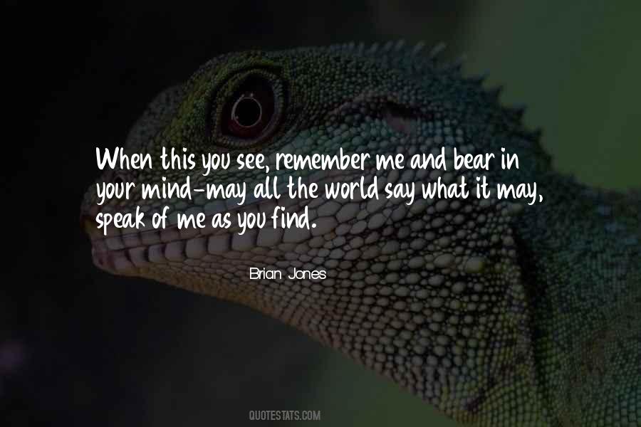 When This You See Remember Me Quotes #283161