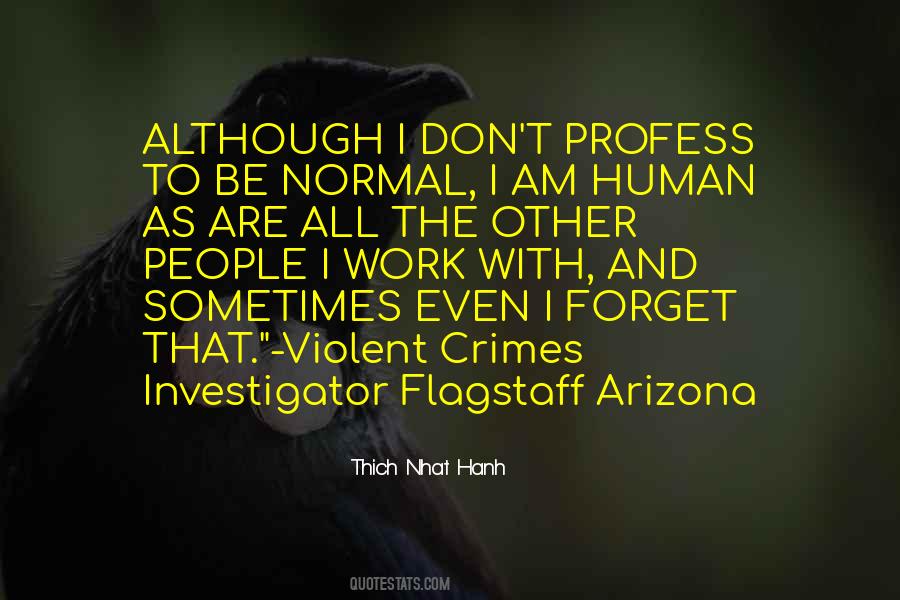 Human Forget Quotes #389428
