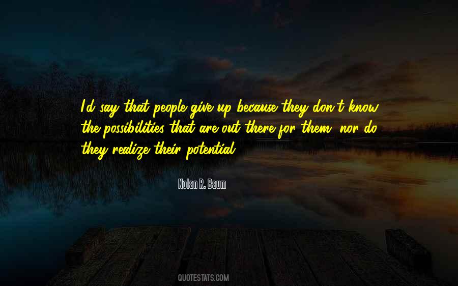 Know Your Potential Quotes #289350