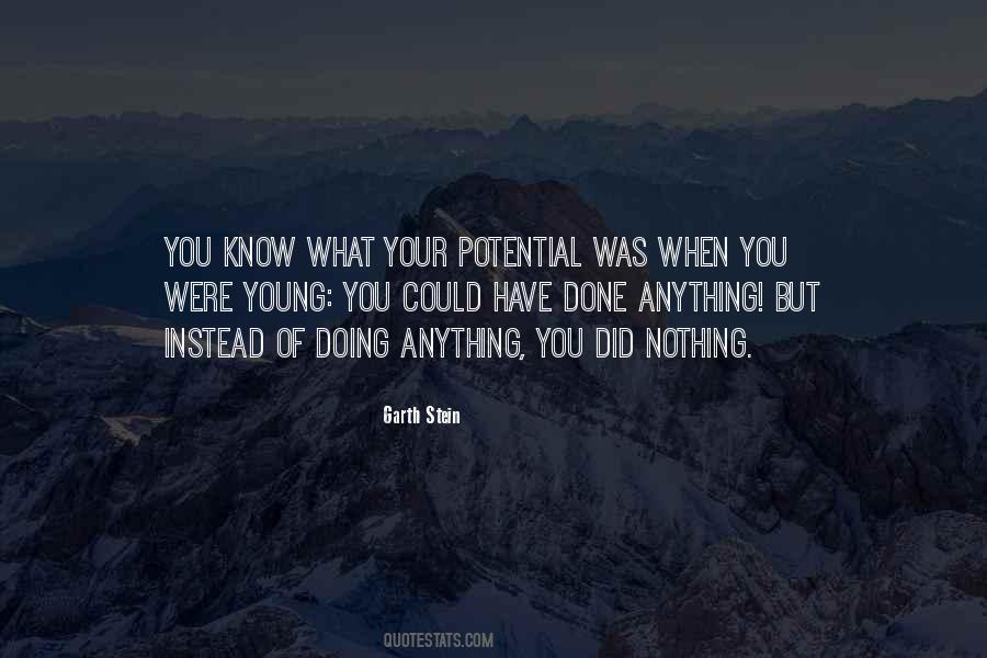 Know Your Potential Quotes #533467