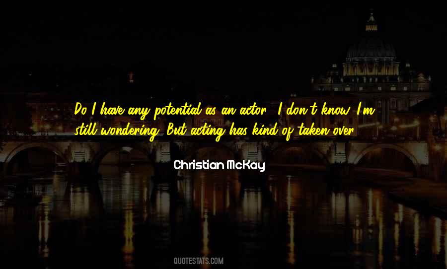 Know Your Potential Quotes #586246