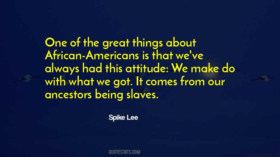 African American Slave Quotes #773418