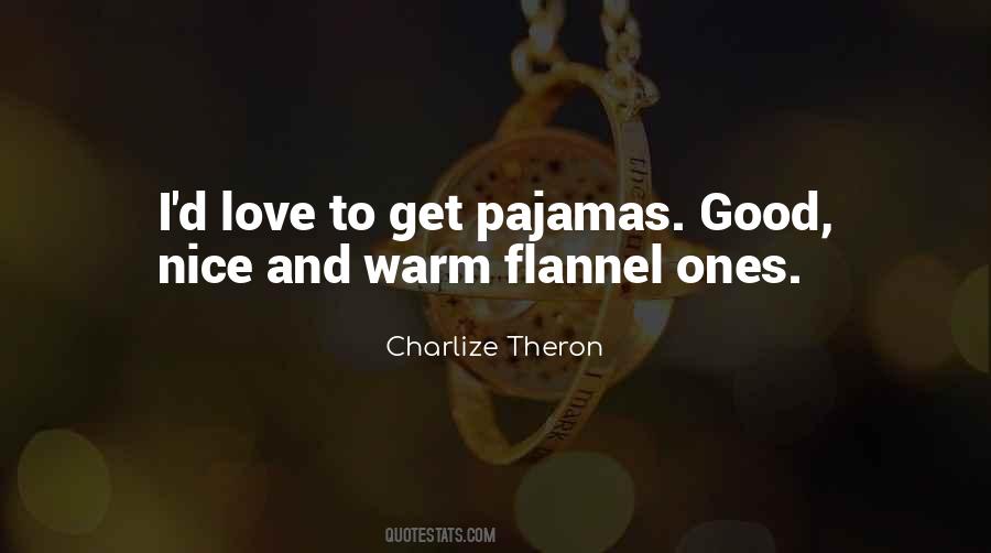 Flannel Quotes #52970