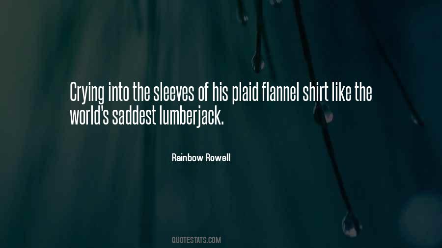 Flannel Quotes #709324