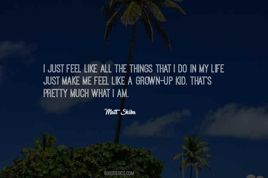 Grown Kid Quotes #157558