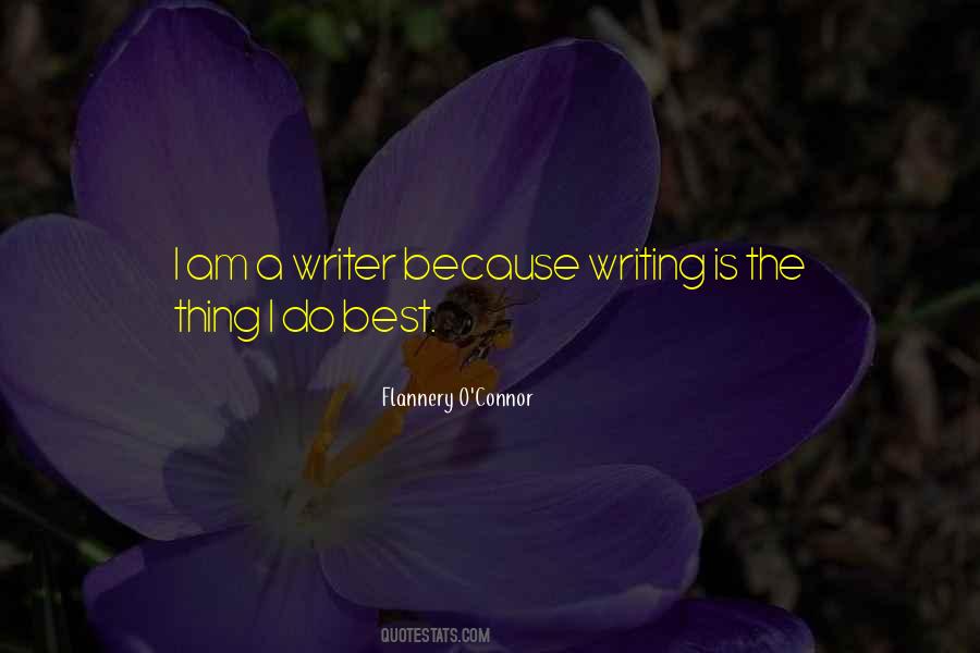 Flannery O'connor Writing Quotes #1115286