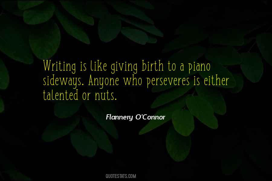 Flannery O'connor Writing Quotes #1849164