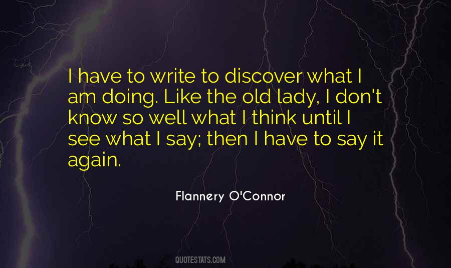 Flannery O'connor Writing Quotes #344638