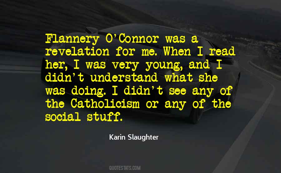 Flannery Quotes #1821399