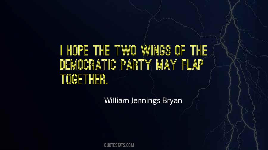 Flap Your Wings Quotes #1237448