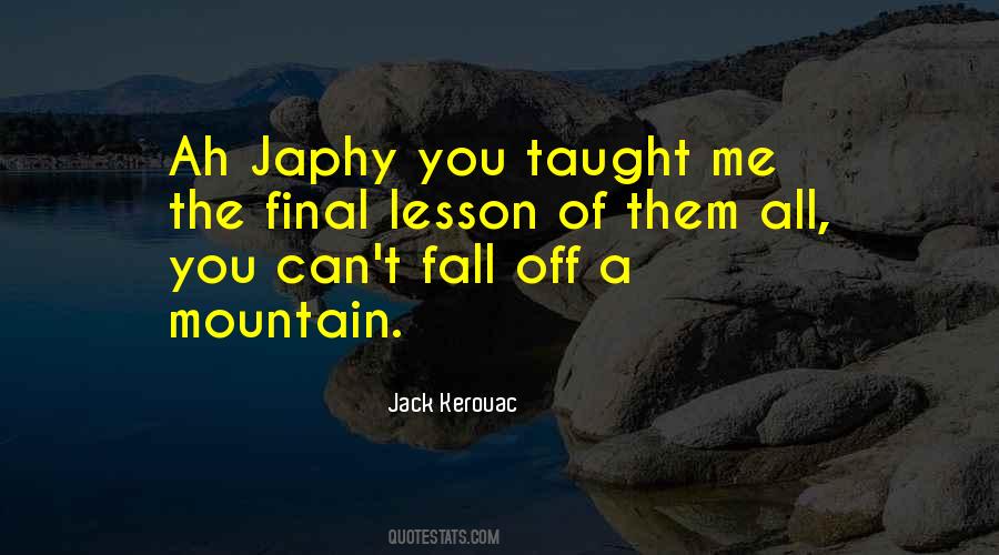 Mountain Inspirational Quotes #1446869