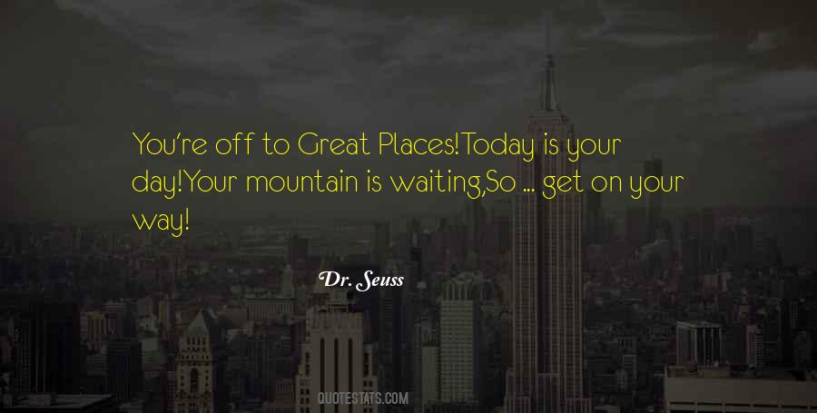 Mountain Inspirational Quotes #1818899