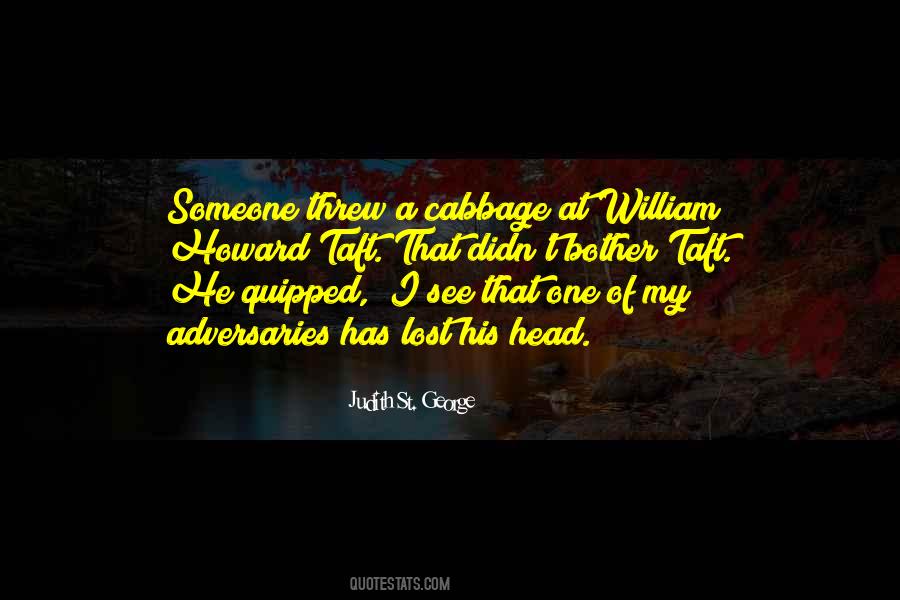 William Howard Quotes #934593