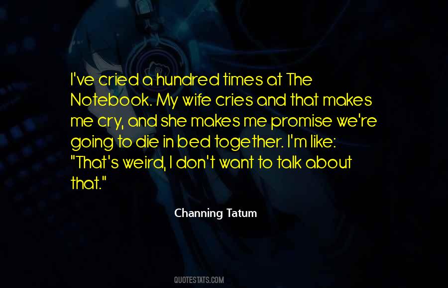 We Die Together Quotes #1114106