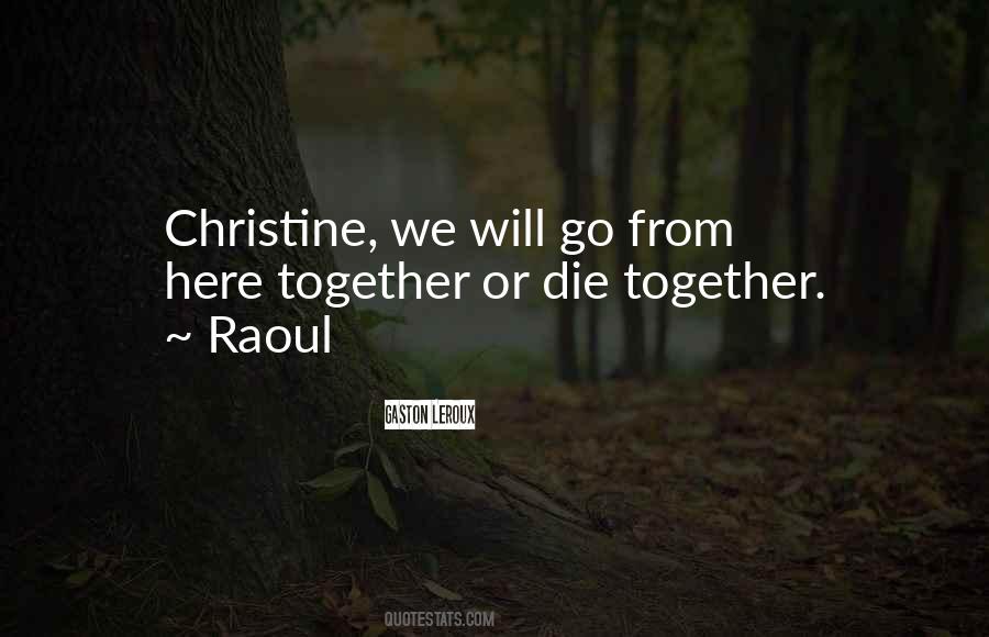 We Die Together Quotes #452235