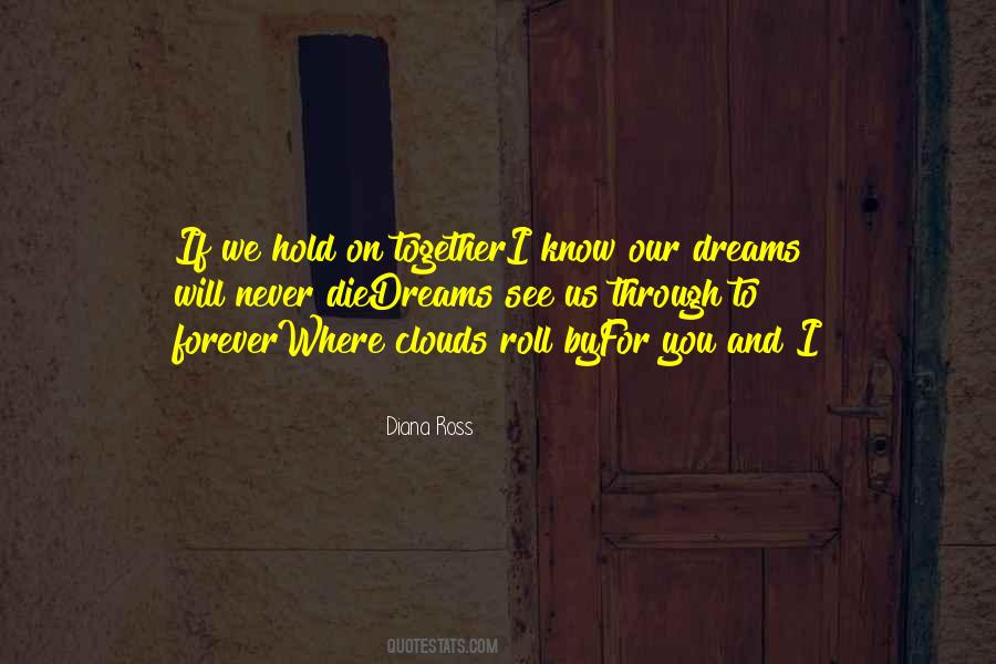 We Die Together Quotes #753914