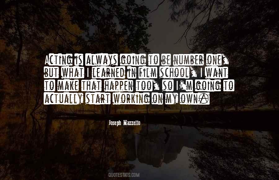 Always Be Number One Quotes #1750314