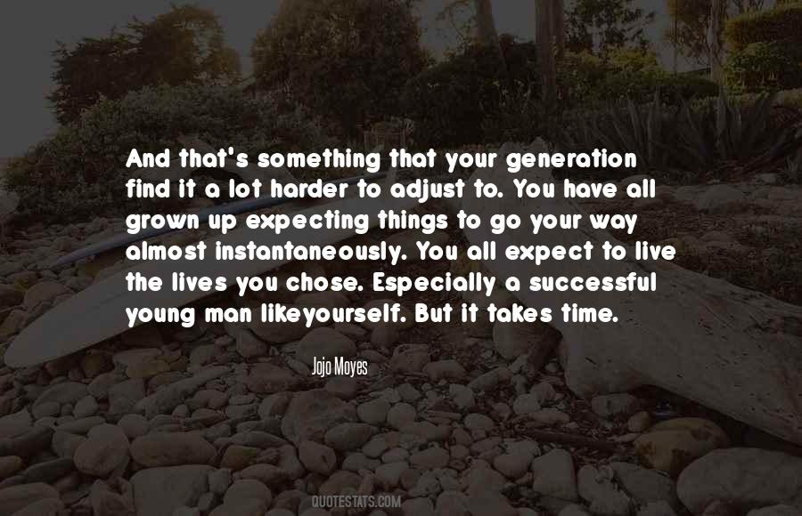 Go Your Way Quotes #1355158