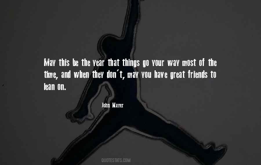 Go Your Way Quotes #1558872