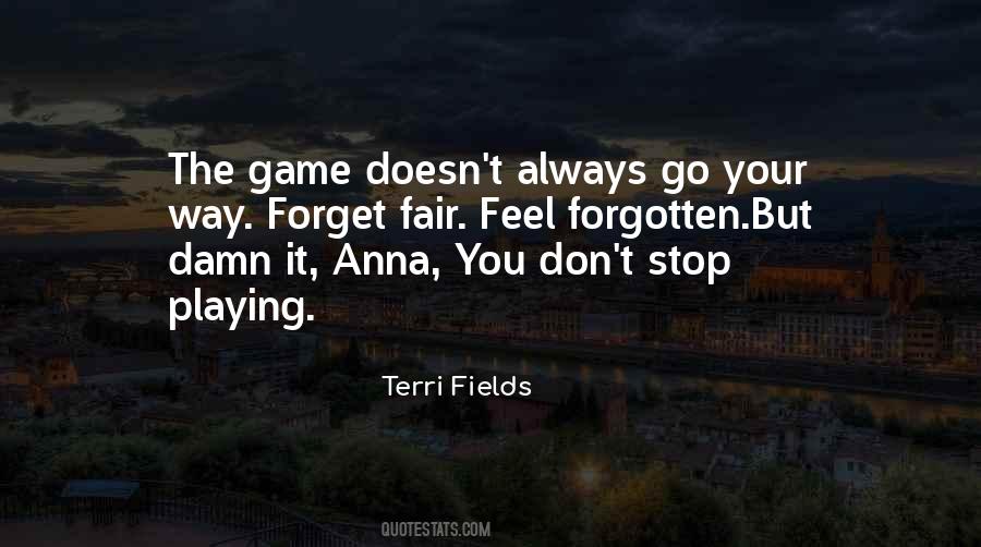 Go Your Way Quotes #1648194