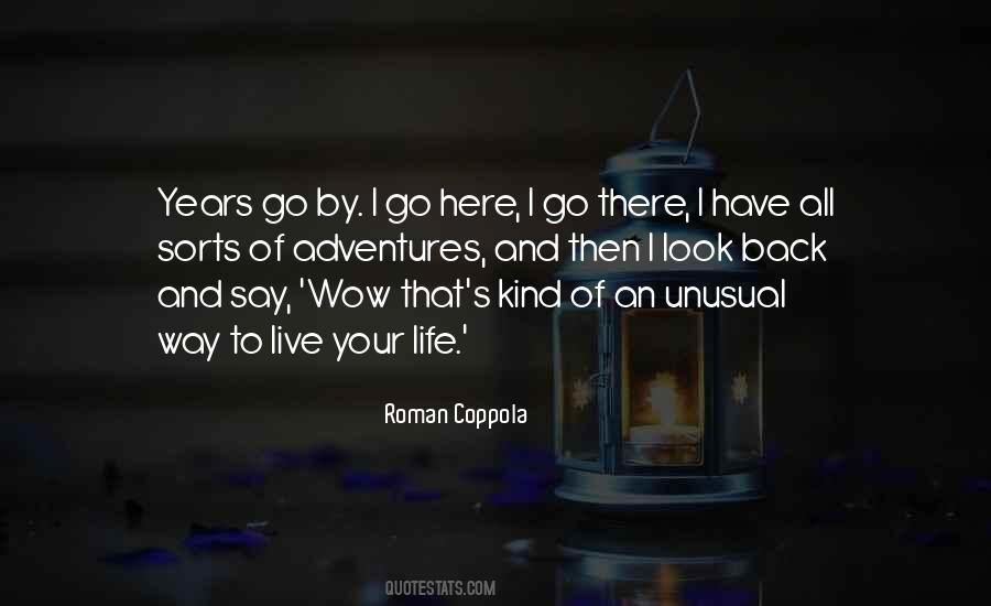 Go Your Way Quotes #409812