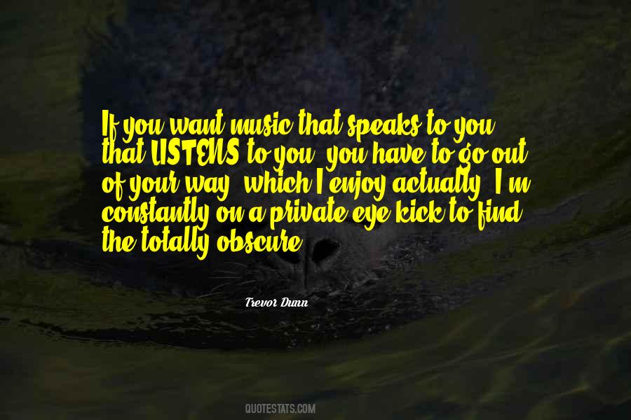 Go Your Way Quotes #534355