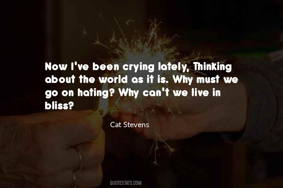 Why We Hate Quotes #1682608
