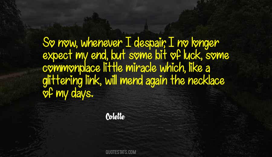 Just A Little Bit Longer Quotes #1673220