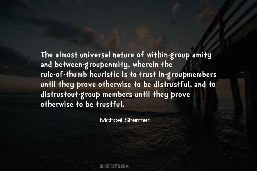 Trust Nature Quotes #1827626