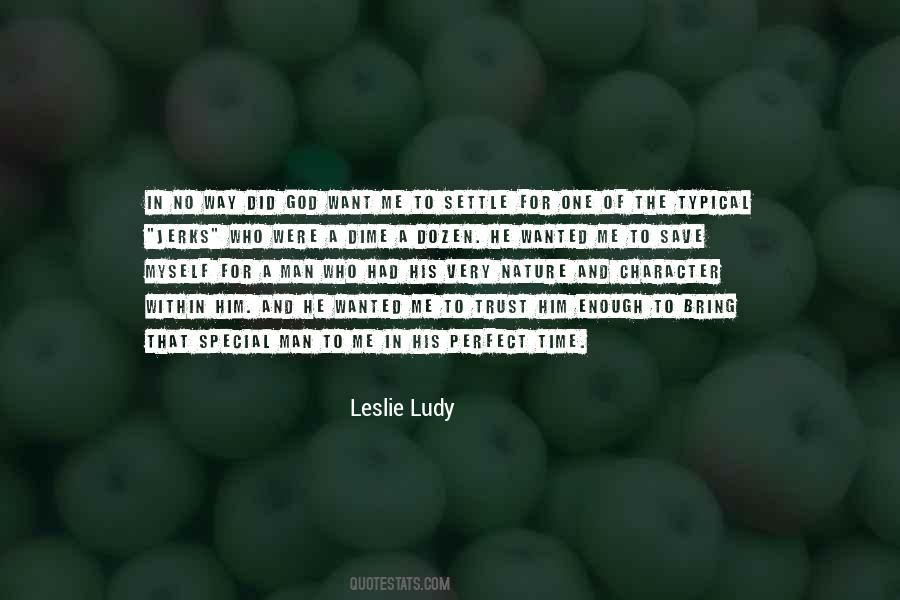 Trust Nature Quotes #1832312