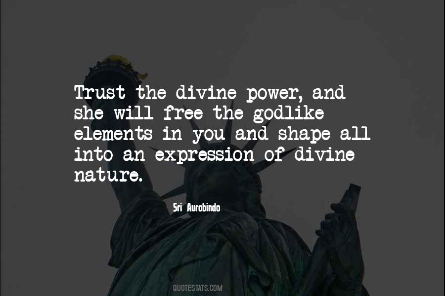 Trust Nature Quotes #426036