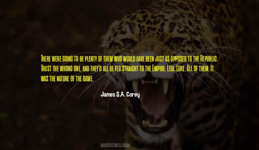 Trust Nature Quotes #739371