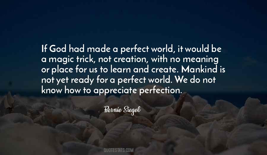 Learn How To Appreciate Quotes #1063771
