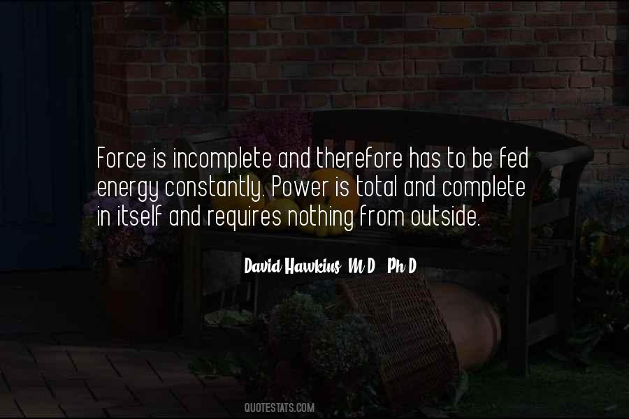 Outside Energy Quotes #1056038