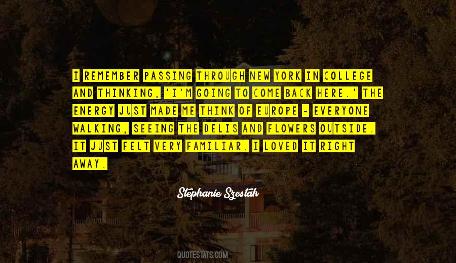 Outside Energy Quotes #1516269