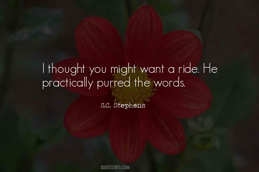 Want A Ride Quotes #1128998