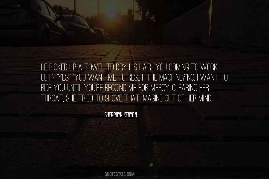 Want A Ride Quotes #190134