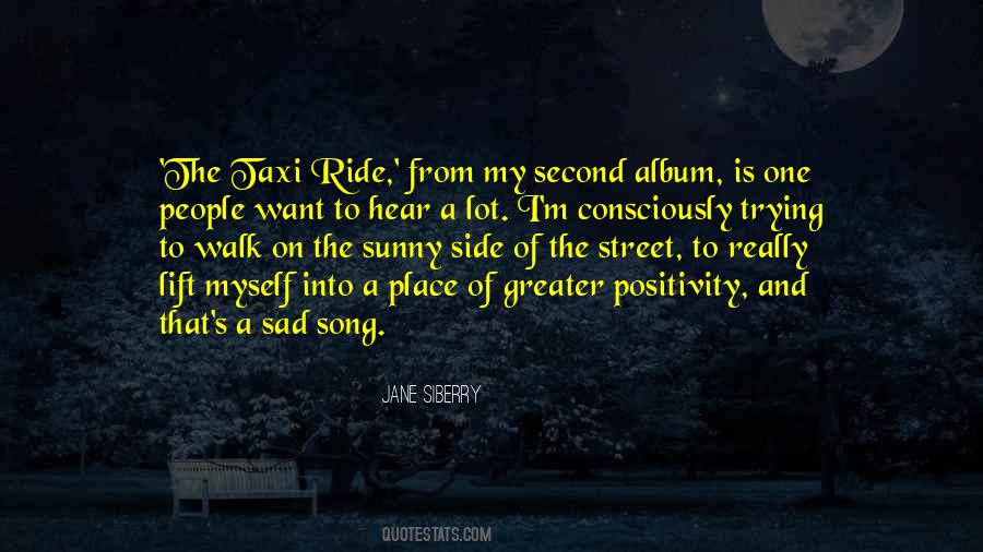 Want A Ride Quotes #467997