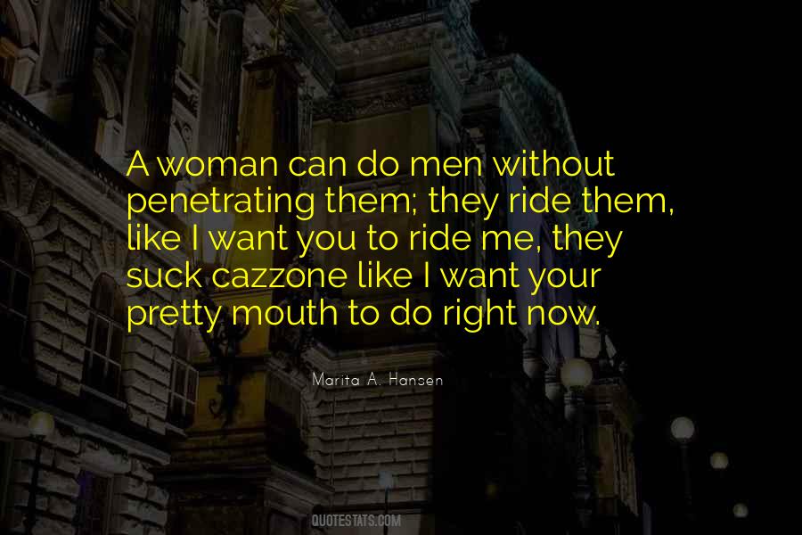 Want A Ride Quotes #637379
