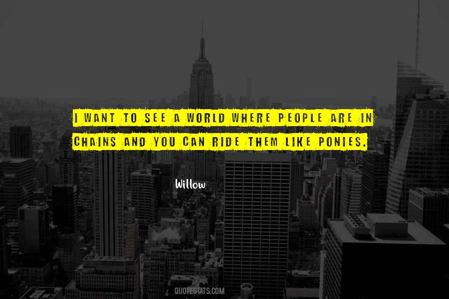 Want A Ride Quotes #700493