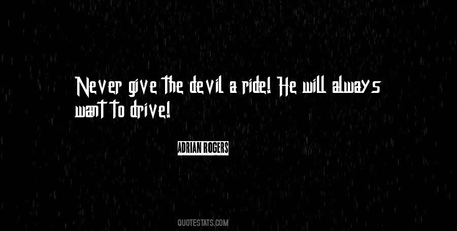 Want A Ride Quotes #783368