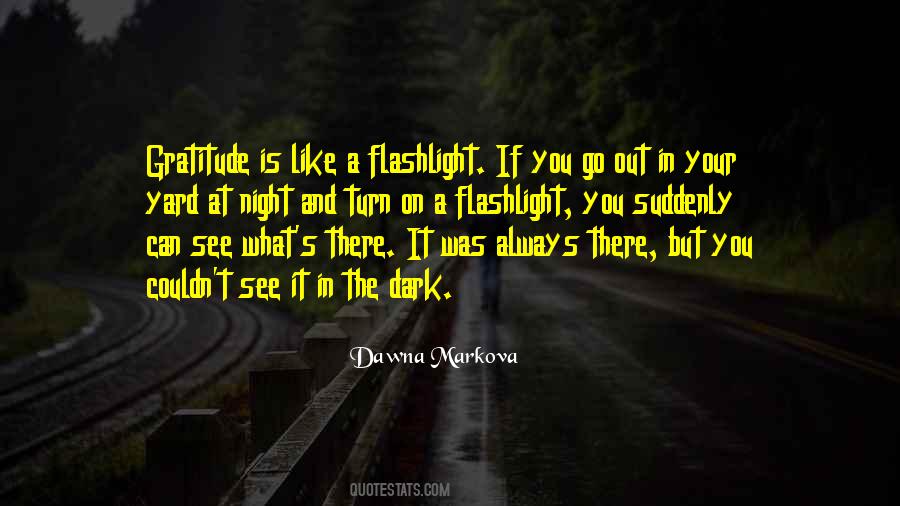 Flashlight Quotes #918071