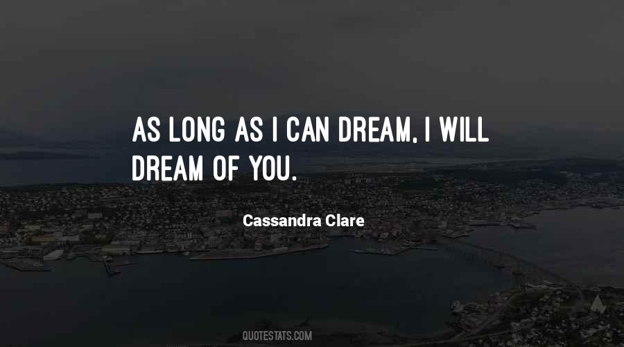 I Will Dream Of You Quotes #718271
