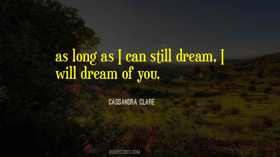 I Will Dream Of You Quotes #853738